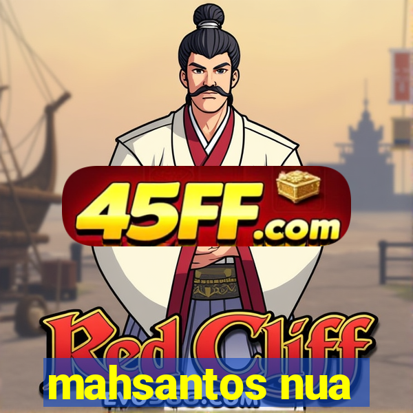 mahsantos nua